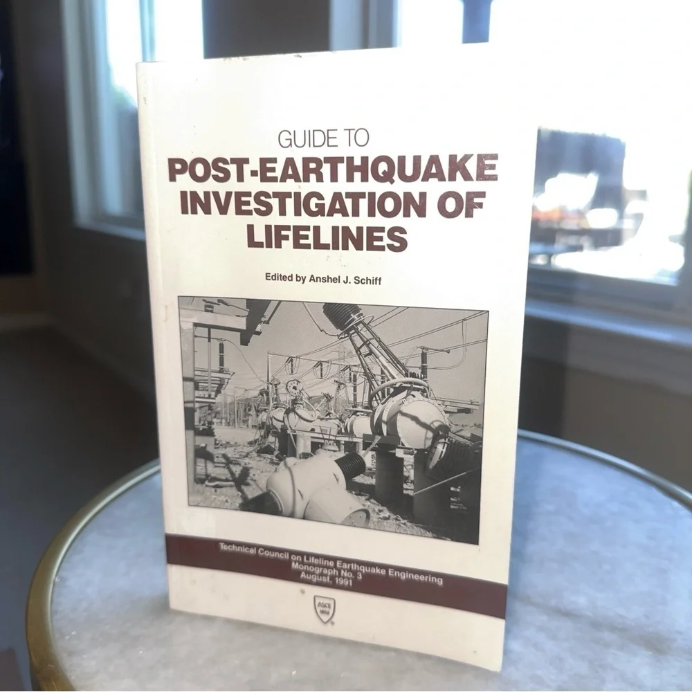1991 ASCE Guide to Post-Earthquake Investigation of Lifelines